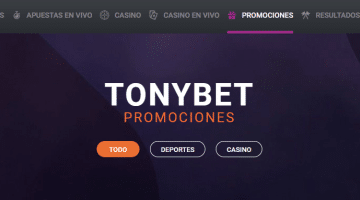 Tonybet el review m&aacute;s completo para todos los usuarios